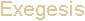 Exegesis
